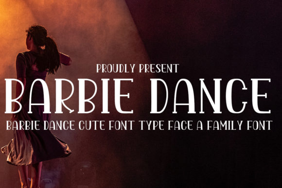 Barbie Dance: A Premium Serif Font Review & Download Guide