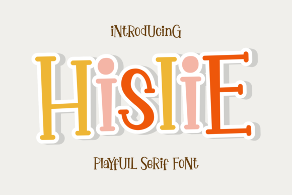 Hislie: A Playful Serif Font for Editorial Design