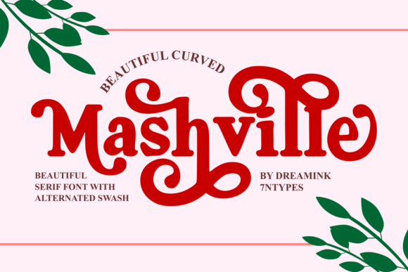 Mashville: A Casual Serif Font for Editorial Design