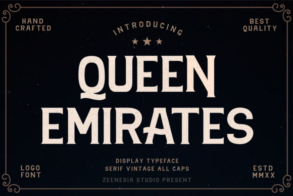 Queen Emirates: A Bold Serif for Branding