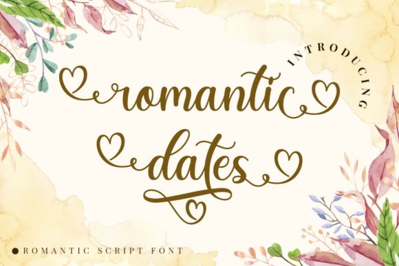Romantic Dates: A Dreamy Script Font for Elegant Design