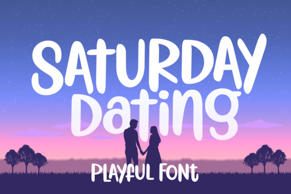 Saturday Dating: A Playful Script Font Review