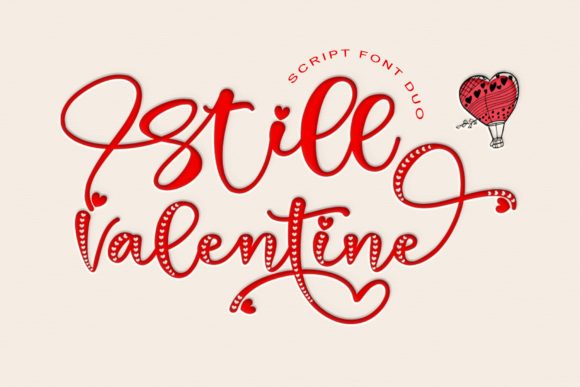 Still Valentine: A Romantic Script Font for Campaigns